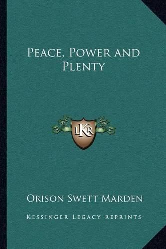 Cover image for Peace, Power and Plenty