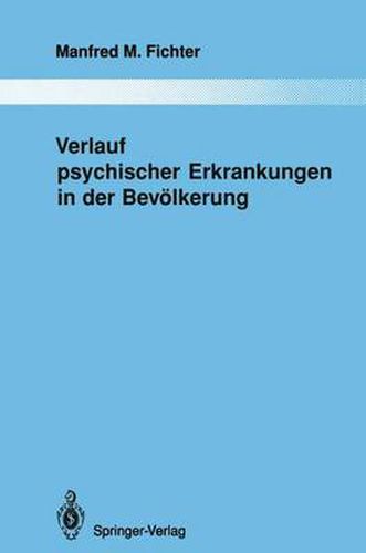 Verlauf Psychischer Erkrankungen in der Bevolkerung