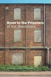 Cover image for Hymn to the Prisoners of the Wasteland