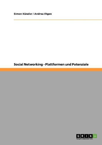 Cover image for Social Networking. Plattformen Und Potenziale