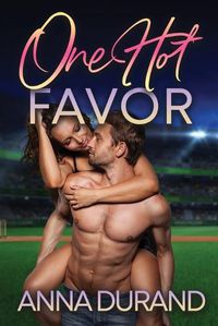 Cover image for One Hot Favor