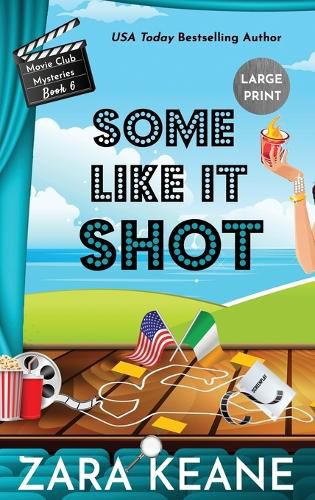 Cover image for Some Like It Shot (Movie Club Mysteries, Book 6): Large Print Edition