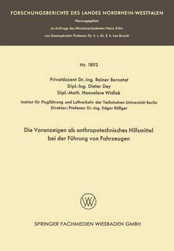 Cover image for Die Voranzeigen ALS Anthropotechnisches Hilfsmittel Bei Der Fuhrung Von Fahrzeugen