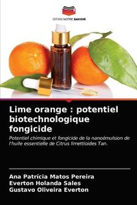 Cover image for Lime orange: potentiel biotechnologique fongicide