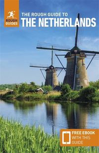 Cover image for The Rough Guide to the Netherlands: Travel Guide with Free eBook