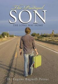 Cover image for The Prodigal Son: The Long Way Home