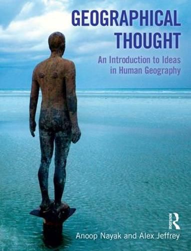 Cover image for Geographical Thought: An Introduction to Ideas in Human Geography