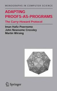 Cover image for Adapting Proofs-as-Programs: The Curry--Howard Protocol