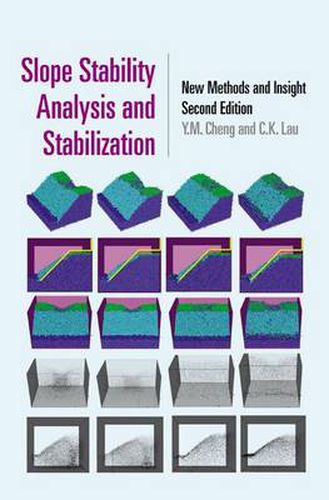 Cover image for Slope Stability Analysis and Stabilization: New Methods and Insight, Second Edition