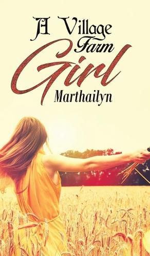 Cover image for A Village Farm Girl