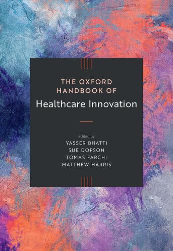 Cover image for The Oxford Handbook of Healthcare Innovation