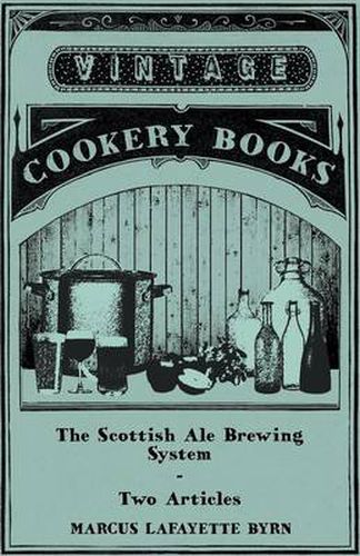 Cover image for The Scottish Ale Brewing System - Two Articles