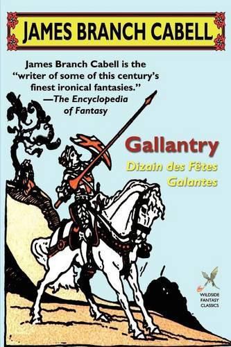 Cover image for Gallantry: Dizain Des Fetes Galantes