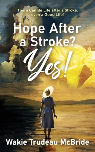Cover image for Hope after a Stroke? Yes!