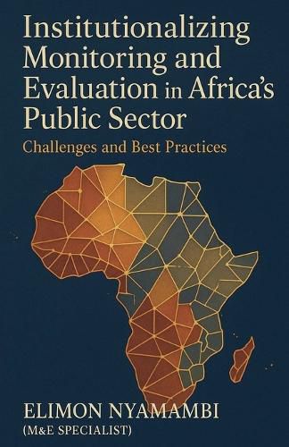 Cover image for Institutionalizing Monitoring and Evaluation in Africa's Public Sector