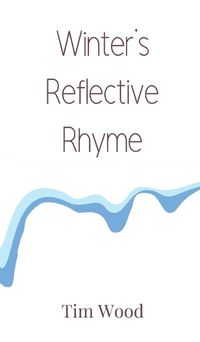 Cover image for Winter's Reflective Rhyme