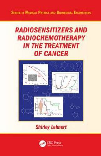 Cover image for Radiosensitizers and Radiochemotherapy in the Treatment of Cancer