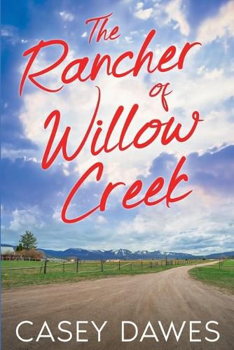 Cover image for The Rancher of Willow Creek