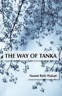 Cover image for The Way of Tanka