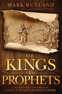 Cover image for Of Kings and Prophets