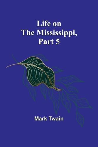 Cover image for Life on the Mississippi, Part 5