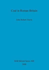 Cover image for Coal in Roman Britain