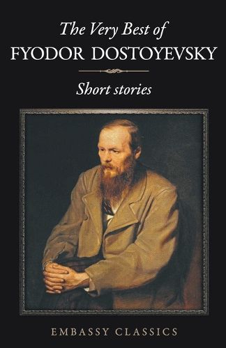 Cover image for The Very Best Dostoveski-Short Stories