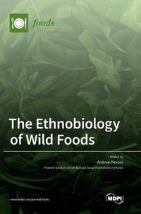 Cover image for The Ethnobiology of Wild Foods