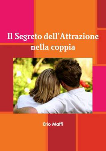 Cover image for Il Segreto Dell'Attrazione Nella Coppia