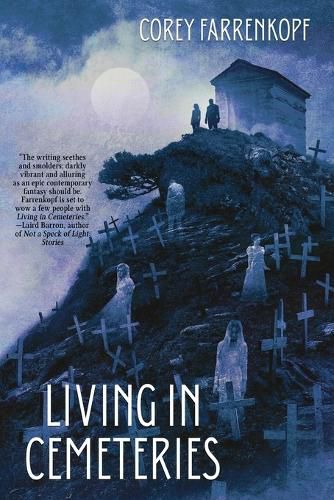 Cover image for Living in Cemeteries