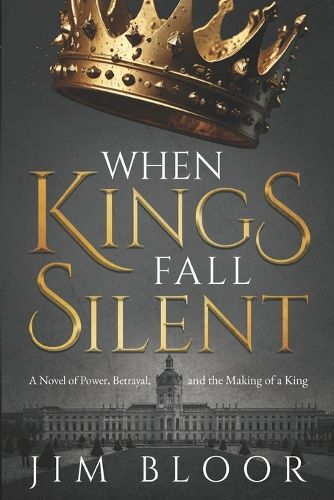 Cover image for When Kings Fall Silent