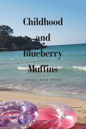 Cover image for Childhood and Blueberry Muffins