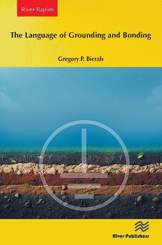 Cover image for The Language of Grounding and Bonding