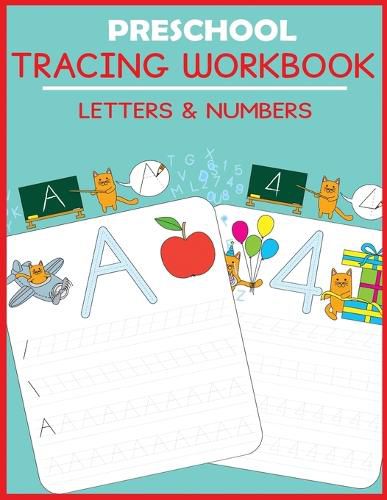 Cover image for Preschool Tracing Workbook: Letters and Numbers