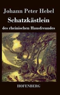 Cover image for Schatzkastlein des rheinischen Hausfreundes