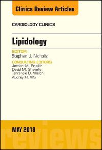 Cover image for Lipidology, An Issue of Cardiology Clinics