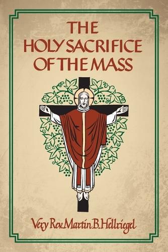 Cover image for The Holy Sacrifice of the Mass