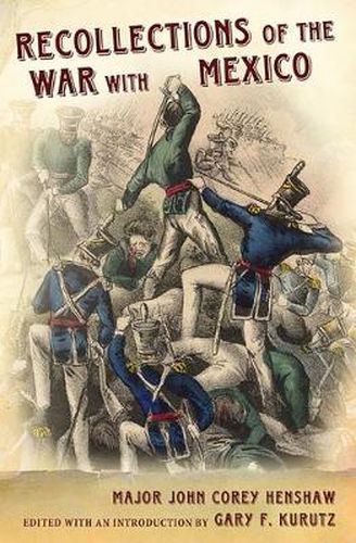 Cover image for Recollections of the War with Mexico
