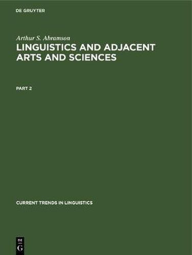Cover image for Arthur S. Abramson: Linguistics and Adjacent Arts and Sciences. Part 2