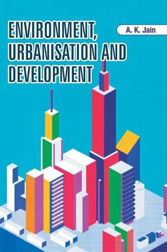 Cover image for Environment, Urbanisation and Development