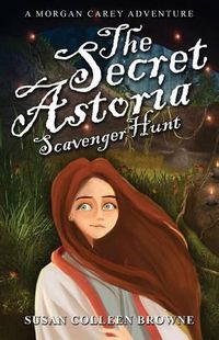 Cover image for The Secret Astoria Scavenger Hunt