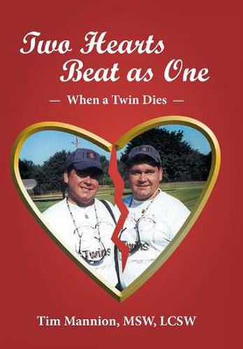 Cover image for Two Hearts Beat as One: When a Twin Dies: A True Story