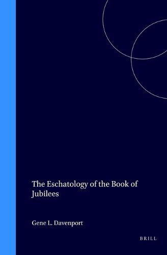 Cover image for The Eschatology of the Book of Jubilees