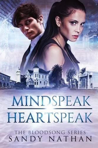 Cover image for Mindspeak/Heartspeak: A Saga of Quantum Physics, Alternative Universes & Love