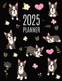 Cover image for Boston Terrier Planner 2025