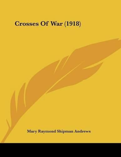 Crosses of War (1918)