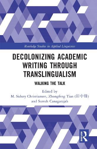 Cover image for Decolonizing Academic Writing through Translingualism