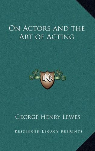 On Actors and the Art of Acting