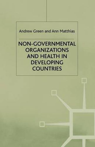 Cover image for Non-Governmental Organizations and Health in Developing Countries