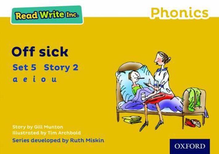 Cover image for Read Write Inc. Phonics: Yellow Set 5 Storybook 2 Off Sick